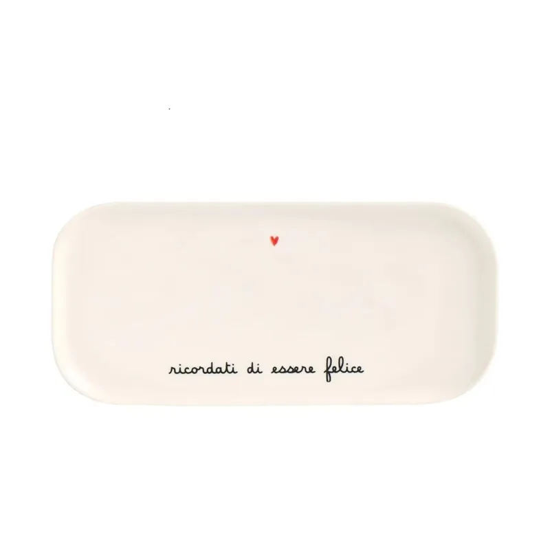Nuovo Arrivo PIATTO RICORDATI DI ESSERE FELICE 31,8X15 CM