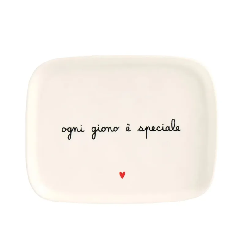 PIATTO OGNI GIORNO E‘ SPECIALE 20X15,5 CM Vendita Finale
